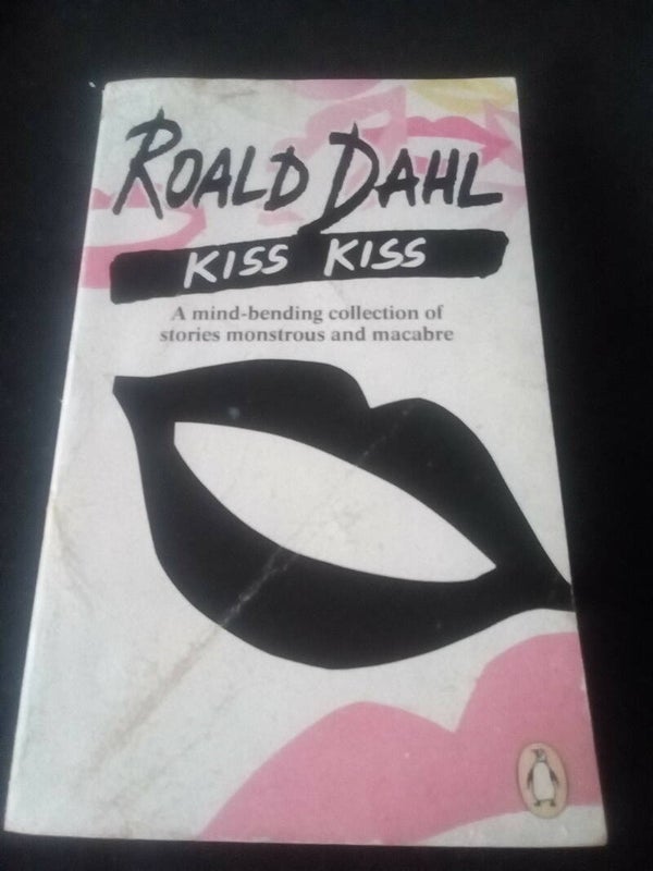 Roald Dahl - Kiss kiss