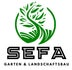 SEFA Garten &amp; Landschaftsbau