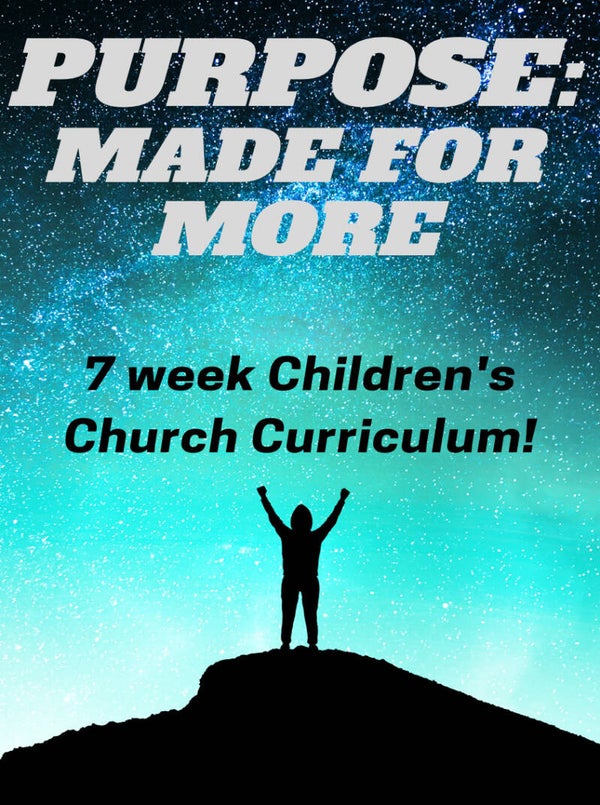 Purpose: Made For More