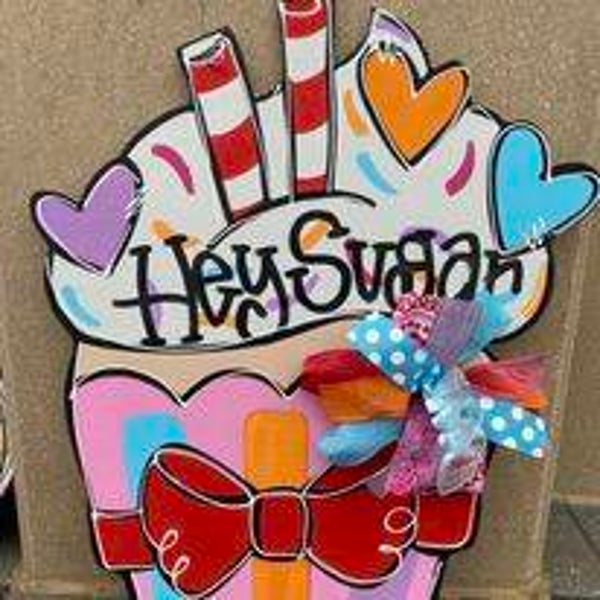 Hey Sugar Cupcake Door Hanger