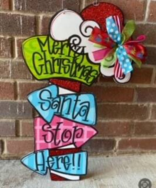 Santa Stop Here Door Hanger