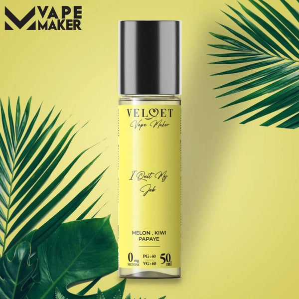 I Quit my Job 50ml - Melon Kiwi Papaye - Velvet by Vape Maker