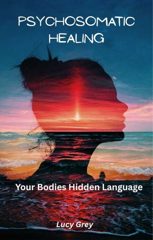 Psychosomatic Healing