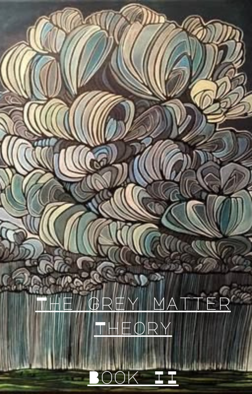 The Grey Theory Collection: Book II