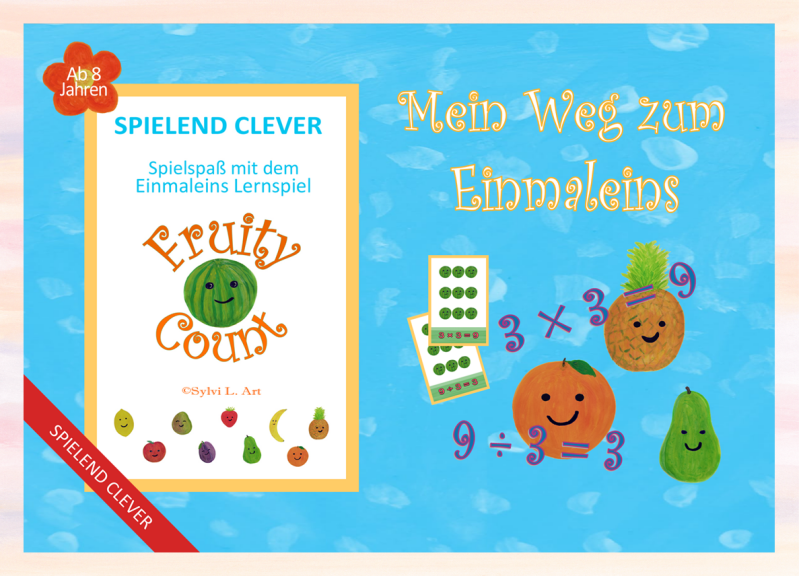 Mein Weg zum Einmaleins mit Fruity Count ist Lernen mit Spaß.