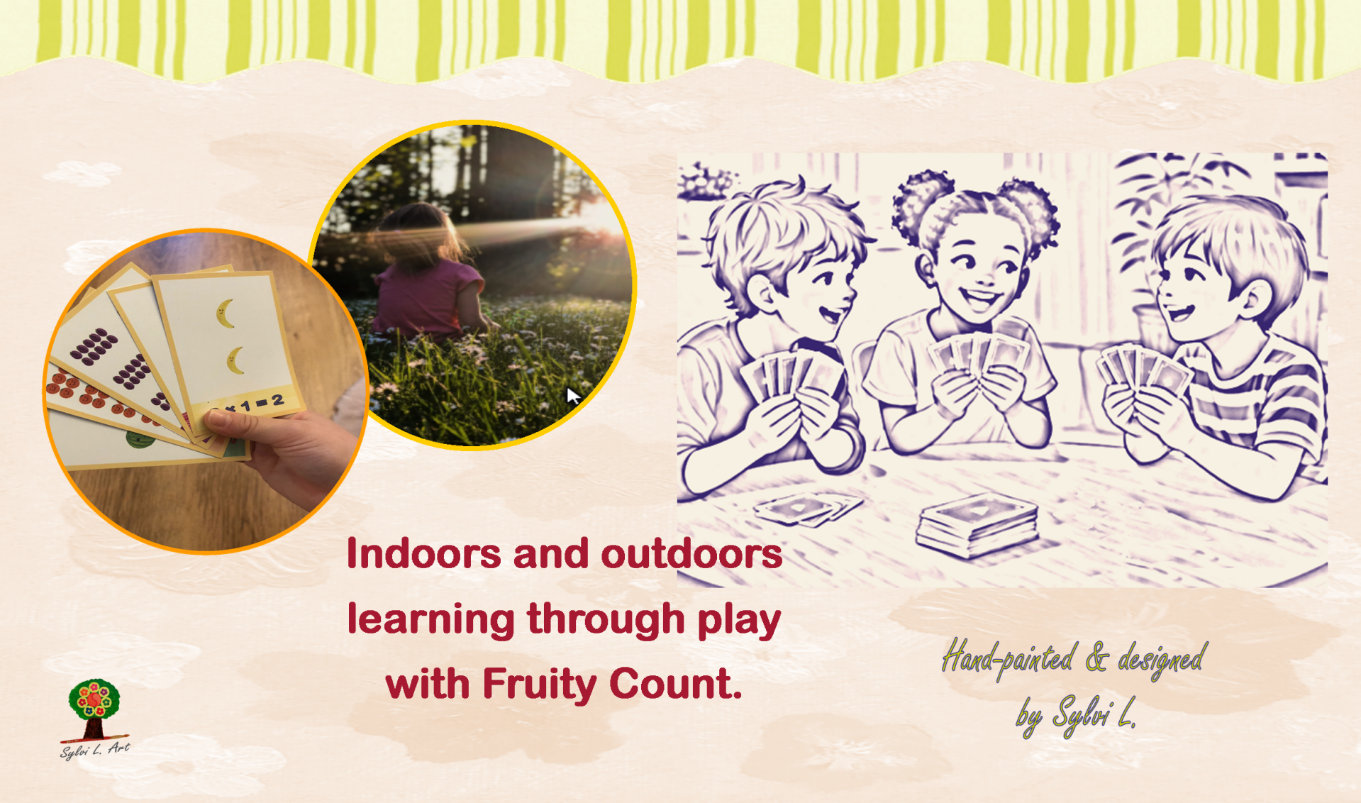 Indoors and outdoors learning through play with Fruity Count.