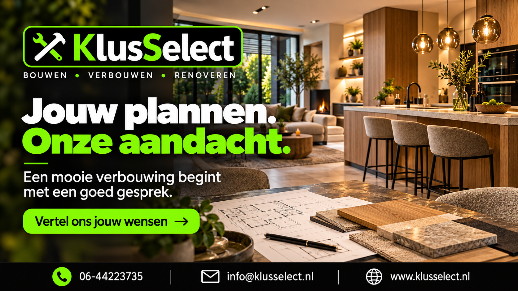 Vertel KlusSelect jouw verbouwplannen — open het aanvraagformulier