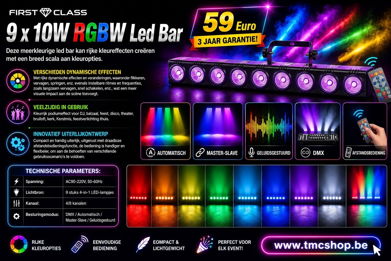 First Class 9 x 10W RGBW Led Bar
