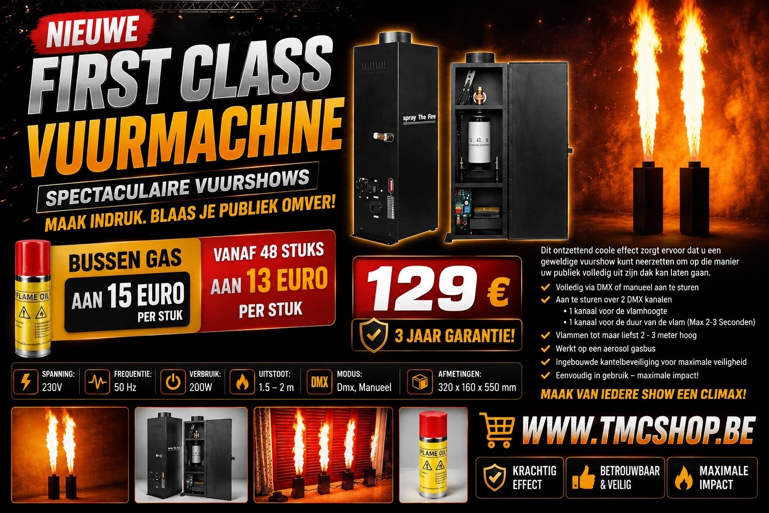 First Class Vuurmachine