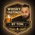 Whiskytasting by Tom
