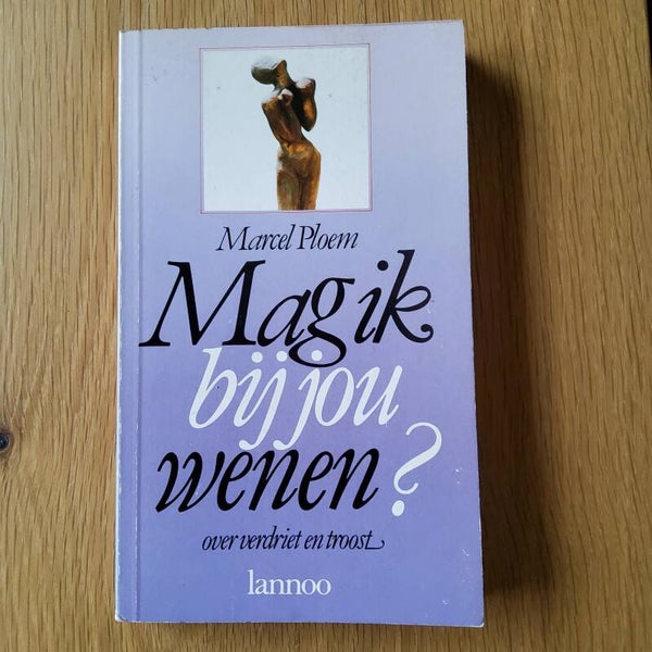 Mag ik bij jou wenen? - Marcel Ploem - 1984