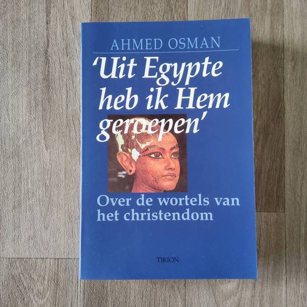 Uit Egypte heb ik Hem geroepen - Ahmed Osman - 1999