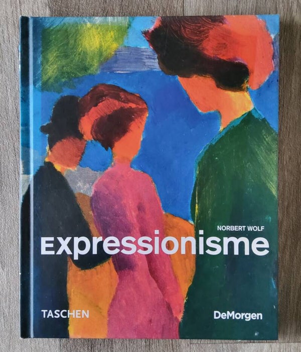 Expressionisme -Norbert Wolf - 2009