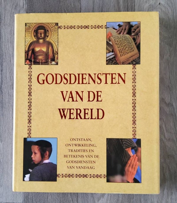 Godsdiensten van de wereld - Dr.Peter B. Clarke - 1993