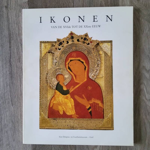 Ikonen van de XVIde tot de XXste eeuw - Jan Opdebeeck - 1992