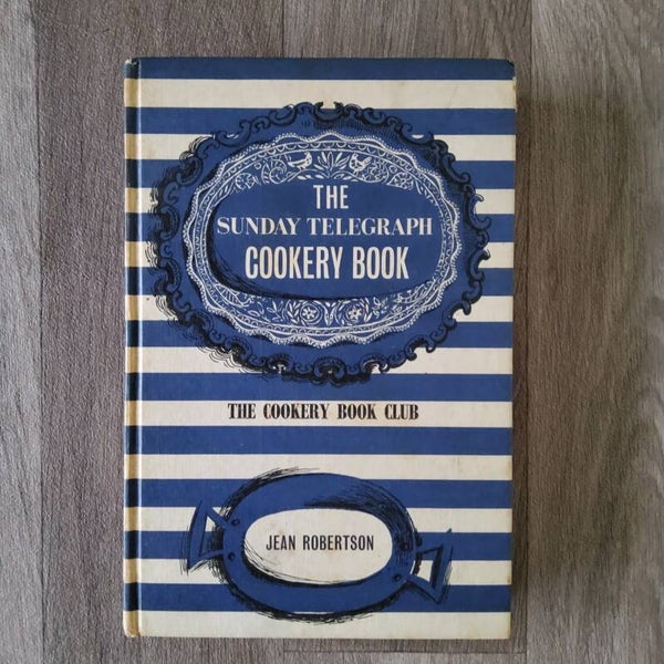 the Sunday Telegraph Cookery Book - Jean Robertson - 1967