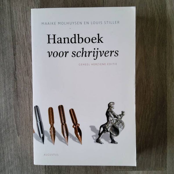 Handboek voor schrijvers - M.Molhuysen en L. Stiller - 2006
