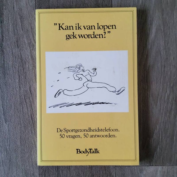 Kan ik van lopen gek worden? - Deborah Wekx - 1990