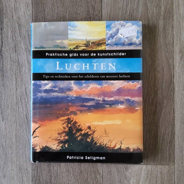 Luchten, Praktische gids voor de kunstschilder - P.Seligman - 2003