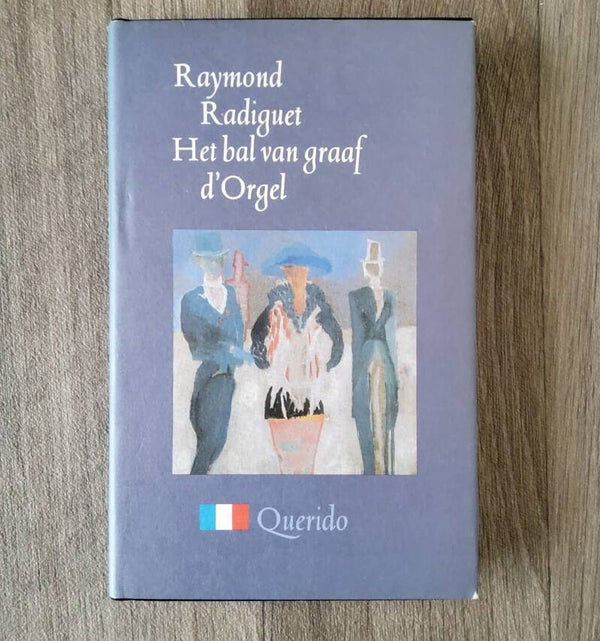 Het bal van graaf d'Orgel - Raymond Radiguet - 1981