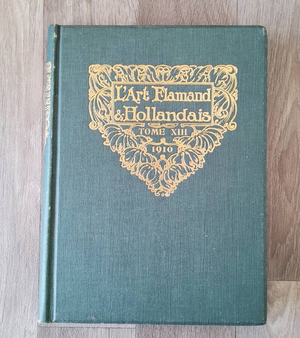 L'Art Flamand & Hollandais - P. Buschmann - 1910