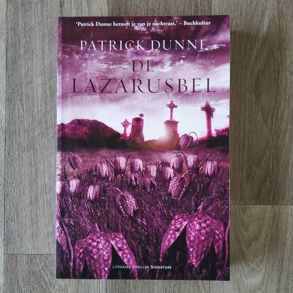 De Lazarusbel - Patrick Dunne - 2007