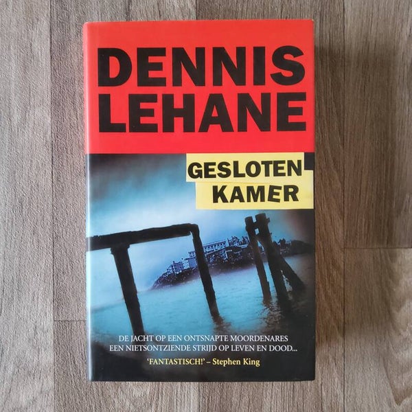 Gesloten kamer - Dennis Lehane - 2004