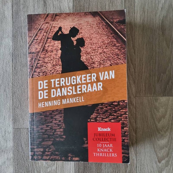 De terugkeer van de dansleraar - Henning Mankell - 2014