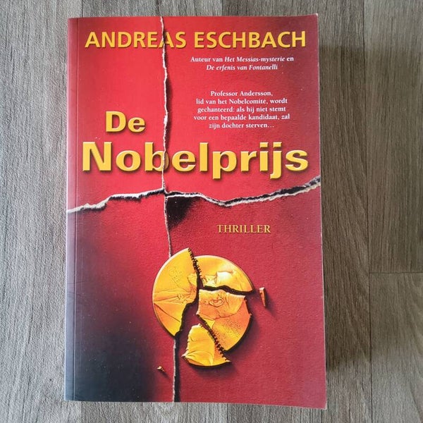 De Nobelprijs - Andreas Eschbach - 2006