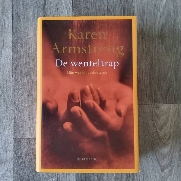 De wenteltrap - Karen Armstrong - 2003
