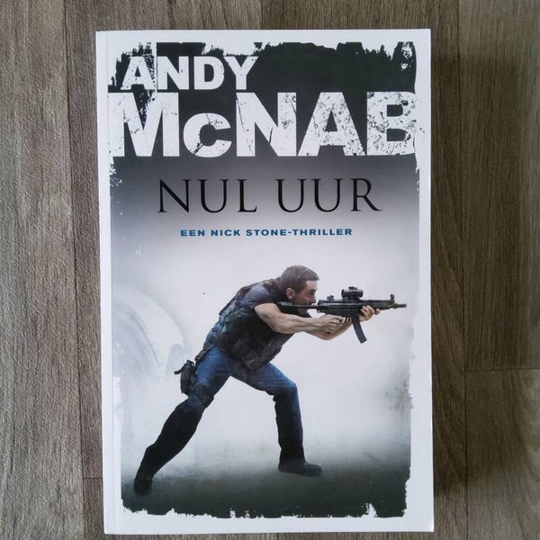 Nul uur - Andy McNab - 2011