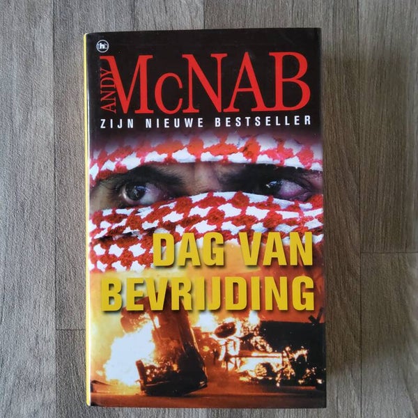 Dag van bevrijding - Andy McNab - 2003