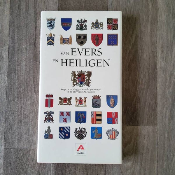 van Evers en Heiligen - Piet Beaudouin, Luc Duerloo - 1998