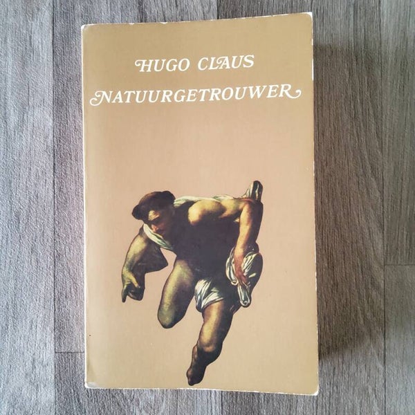 Natuurgetrouwer - Hugo Claus - 1969