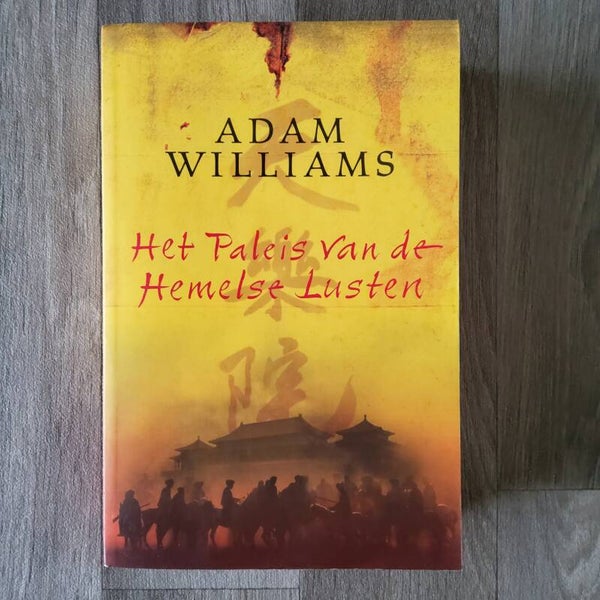 Het Paleis van de Hemelse Lusten - Adam Williams - 2003