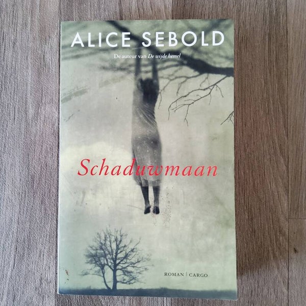 Schaduwmaan - Alice Sebold - 2007