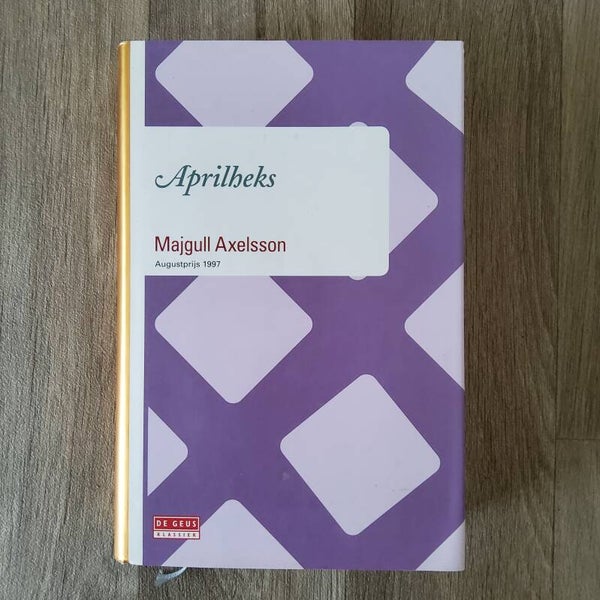 Aprilheks - Majgull Axelsson - 2008