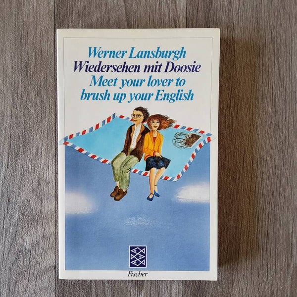 Wiedersehen mit Doosie , Meet your lover to brush your English - Werner Lansburgh - 1983