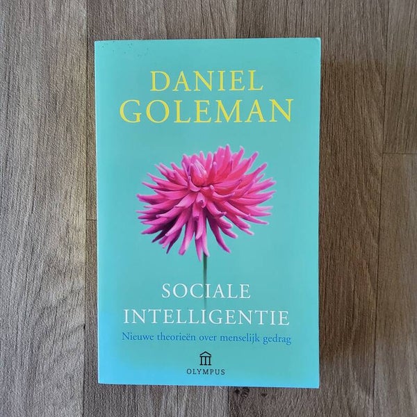 Sociale intelligentie - Daniel Coleman - 2010