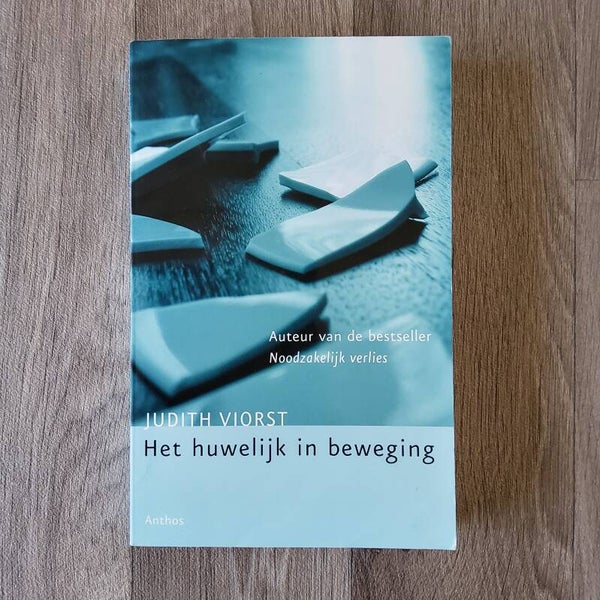 Het huwelijk in beweging - Judith Viorst - 2003