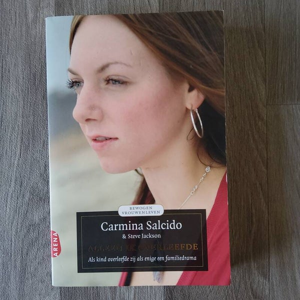 Alleen ik overleefde - Carmina Salcido - 2009