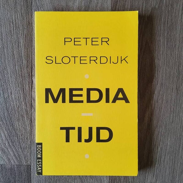 Media tijd - Peter Sloterdijk - 1999