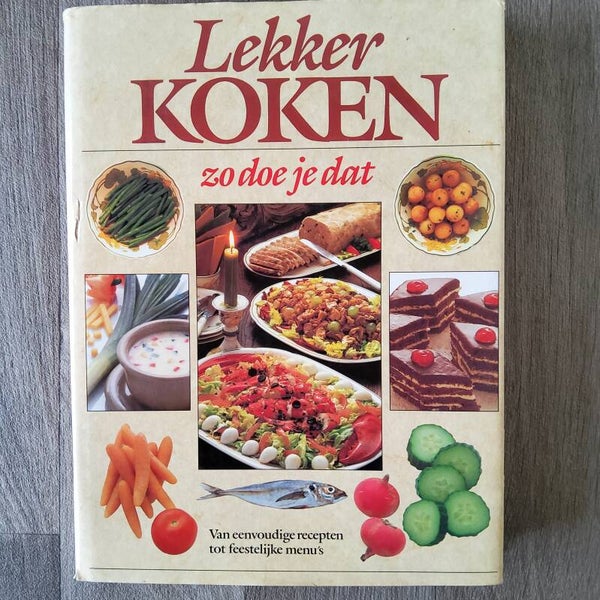Lekker koken , zo doe je dat - Hans Belterman - 1987