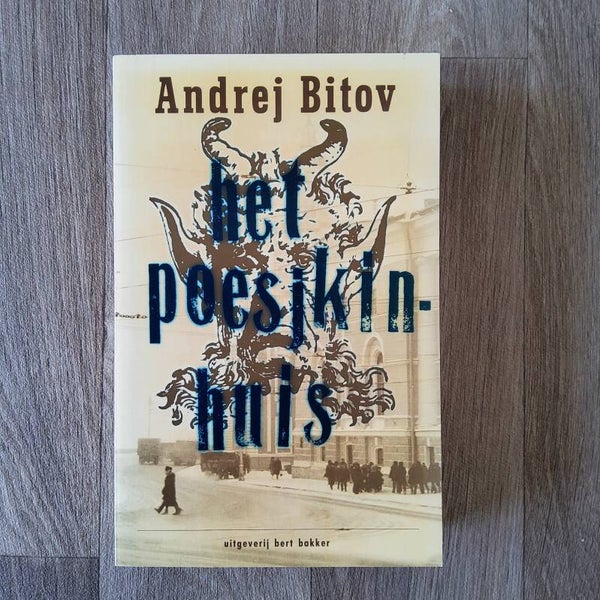 Het poesjkinhuis - Andrej Bitov - 1989