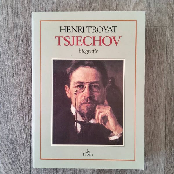 Tsjechov - Henri Troyat - 1988
