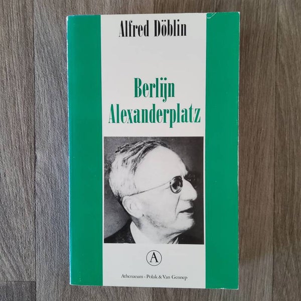Berlijn Alexanderplatz - Alfred Döblin - 1989
