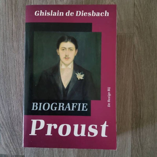 Proust biografie - Ghislain de Diesbach - 1993