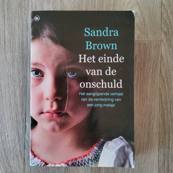 Het einde van de onschuld - Sandra Brown - 2008