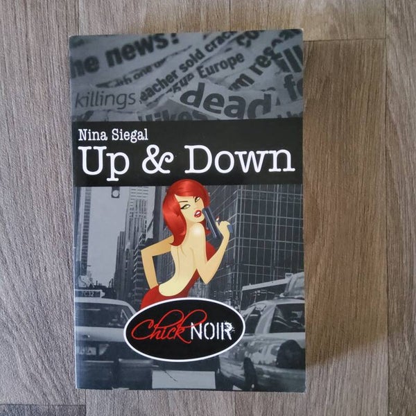 Up & Down - Nina Siegal - 2008
