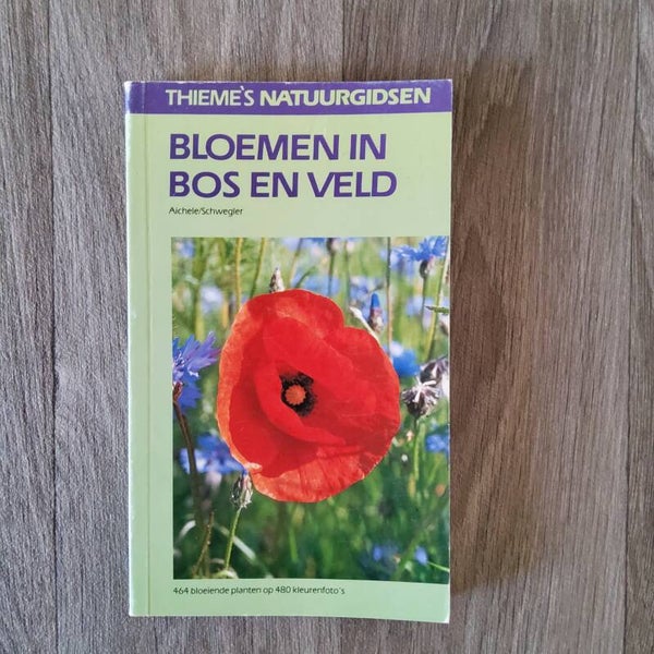 Bloemen in bos en veld - Aichele / Schwegler - 1987